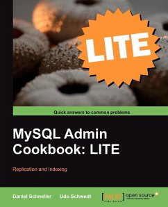 MySQL Admin Cookbook Lite - Schneller, Daniel; Schwedt, Udo