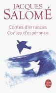 Contes D Errances Contes D Esperances - Salome, J.