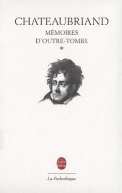Memoires D Outre-Tombe T01 Livres I XXIV - De Chateaubriand, Francois Rene