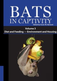 Bats in Captivity. Volume 3