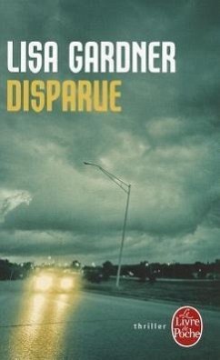 Disparue = Gone - Gardner, Lisa