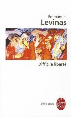 Difficile Liberte - Levinas, E.