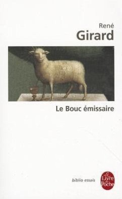 Le Bouc Emissaire - Girard, Rene