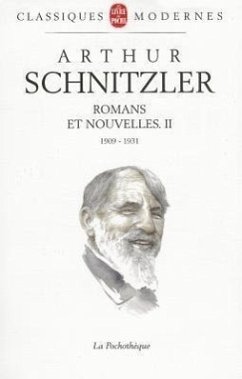 Romans Et Nouvelles T02 - Schnitzler, A.