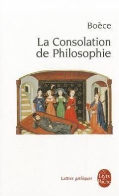 La Consolation de Philosophie - Boece