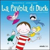 La favola di Duck La favola di Duck