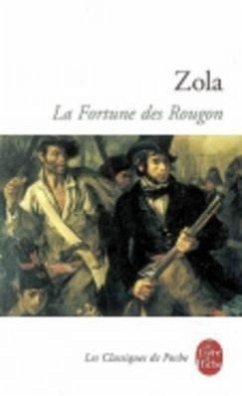 La Fortune Des Rougon - Zola, Emile