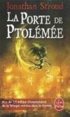 La Porte de Ptolémée (La Trilogie de Bartiméus, Tome 3)