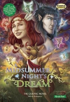 A Midsummer Night's Dream the Graphic Novel: Quick Text - Shakespeare, William