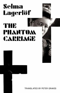 The Phantom Carriage - Lagerlof, Selma