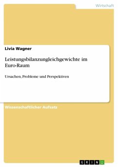 Leistungsbilanzungleichgewichte im Euro-Raum - Wagner, Livia