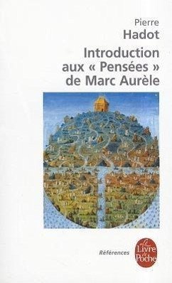 Introduction Aux Pensees de Marc Aurele - Hadot, P.