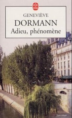 Adieu Phenomene - Dormann, Geneviève