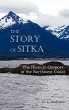The Story of Sitka the Historic Outpost... - Bild 1