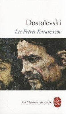 Les Frères Karamazov - Dostojewski, Fjodor Michailowitsch