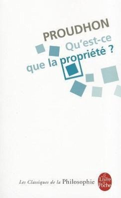 FRE-QUEST CE QUE LA PROPRIETE - Proudhon, Pierre-Joseph