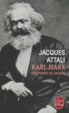 Karl Marx Ou l'Esprit Du Monde - Attali, Jacques