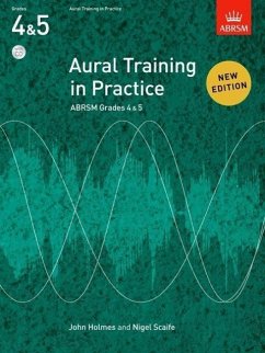 Aural Training in Practice, ABRSM Grades 4 & 5, with CD - Holmes, John; Scaife, Nigel