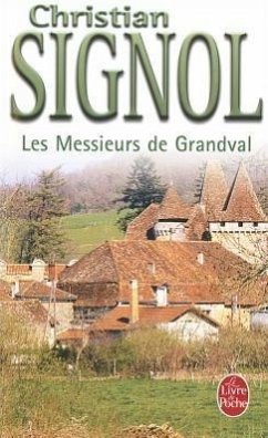 Les Messieurs de Grandval - Signol, Christian