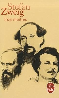 Trois Maitres - Zweig, S.