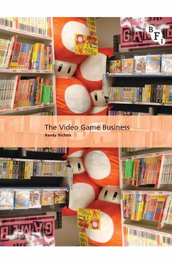 The Video Game Business - Nichols, Randy