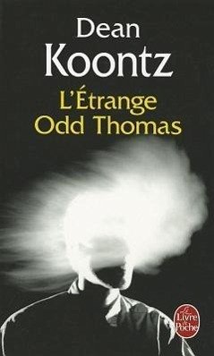 L'Étrange Odd Thomas - Koontz, Dean