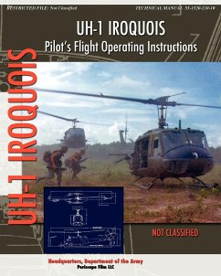 UH-1 Iroquois Pilot's Flight Operating Instructions - Department Of The Army, Headquarters