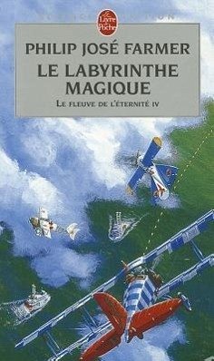 Le Labyrinthe Magique - Farmer, P. J.