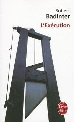 L'Exécution - Badinter, Robert