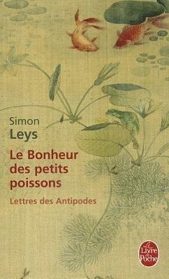 Le Bonheur Des Petits Poissons - Leys, S.