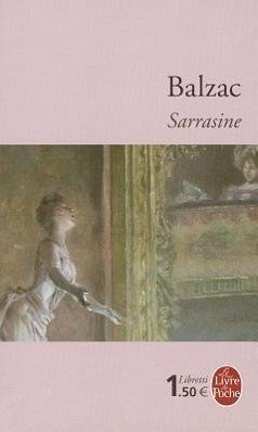 Sarrasine - De Balzac, Honore