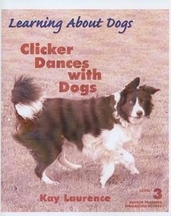 Clicker Dances with Dogs, Level 3 - Laurence, Kay