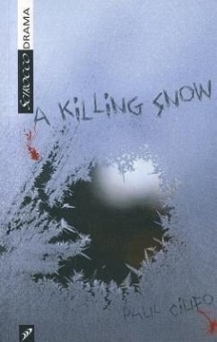 A Killing Snow - Ciufo, Paul