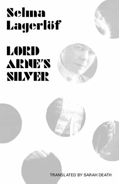 Lord Arne's Silver - Lagerlof, Selma