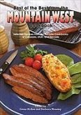 Best of the Best from the Mountain West Cookbook: Selected Recipes from the Favorite Cookbooks of Colorado, Utah, and Nevada