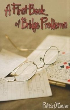 A First Book of Bridge Problems - O'Connor, Patrick