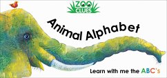 Zoo Clues: Animal Alphabet - Lluch, Alex A.