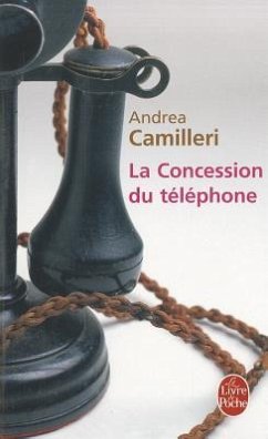 La Concession Du Telephone - Camilleri, Andrea