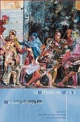 Something in My Eye - Lee, Michael Jeffrey