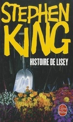 Histoire de Lisey - King, Stephen