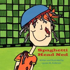 Spaghetti Head Ned - Anderson, Lauren M.