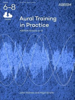 Aural Training in Practice, ABRSM Grades 6-8, with audio - Holmes, John; Scaife, Nigel