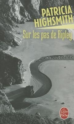 Sur Les Pas de Ripley - Highsmith, P.