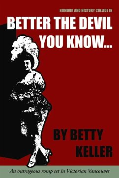 Better the Devil You Know - Keller, Betty