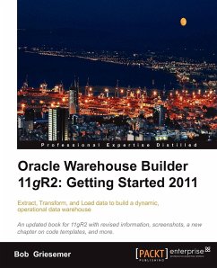 Oracle Warehouse Builder 11g R2 - Griesemer, Bob