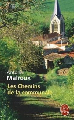 Les Chemins de La Communale - Malroux, A.