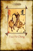 Tao Te Ching (Dao De Jing) Tao Te Ching (Dao De Jing)