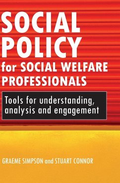Social policy for social welfare professionals - Simpson, Graeme; Connor, Stuart