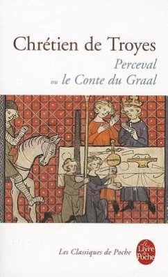 Perceval Ou le Conte Du Graal - De Troyes, Chretien