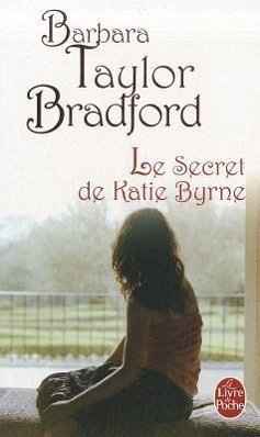 Le Secret de Katie Byrne - Taylor, Bradford